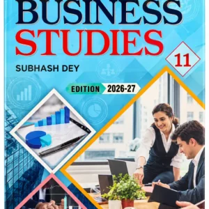 Business Studies by Subash Dey XI