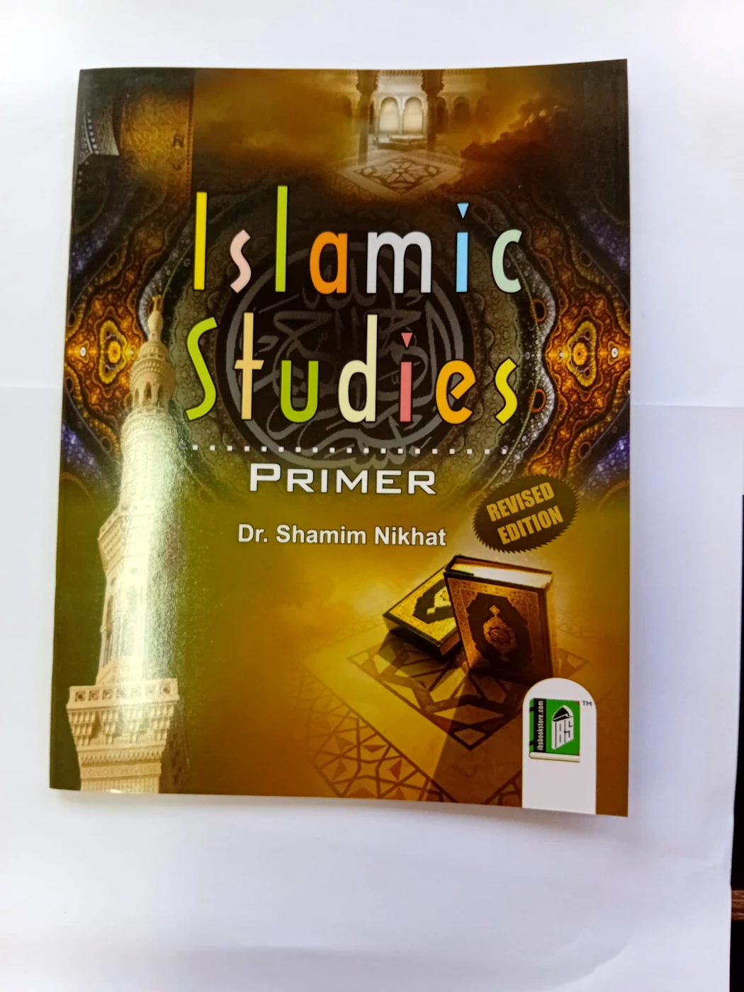 Islamic Studies Primer (Classes II & III) Islamic Studies Primer (Classes II & III)